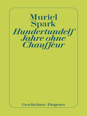 cover image of Hundertundelf Jahre ohne Chauffeur